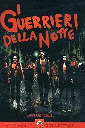 I Guerrieri della Notte - The Warriors