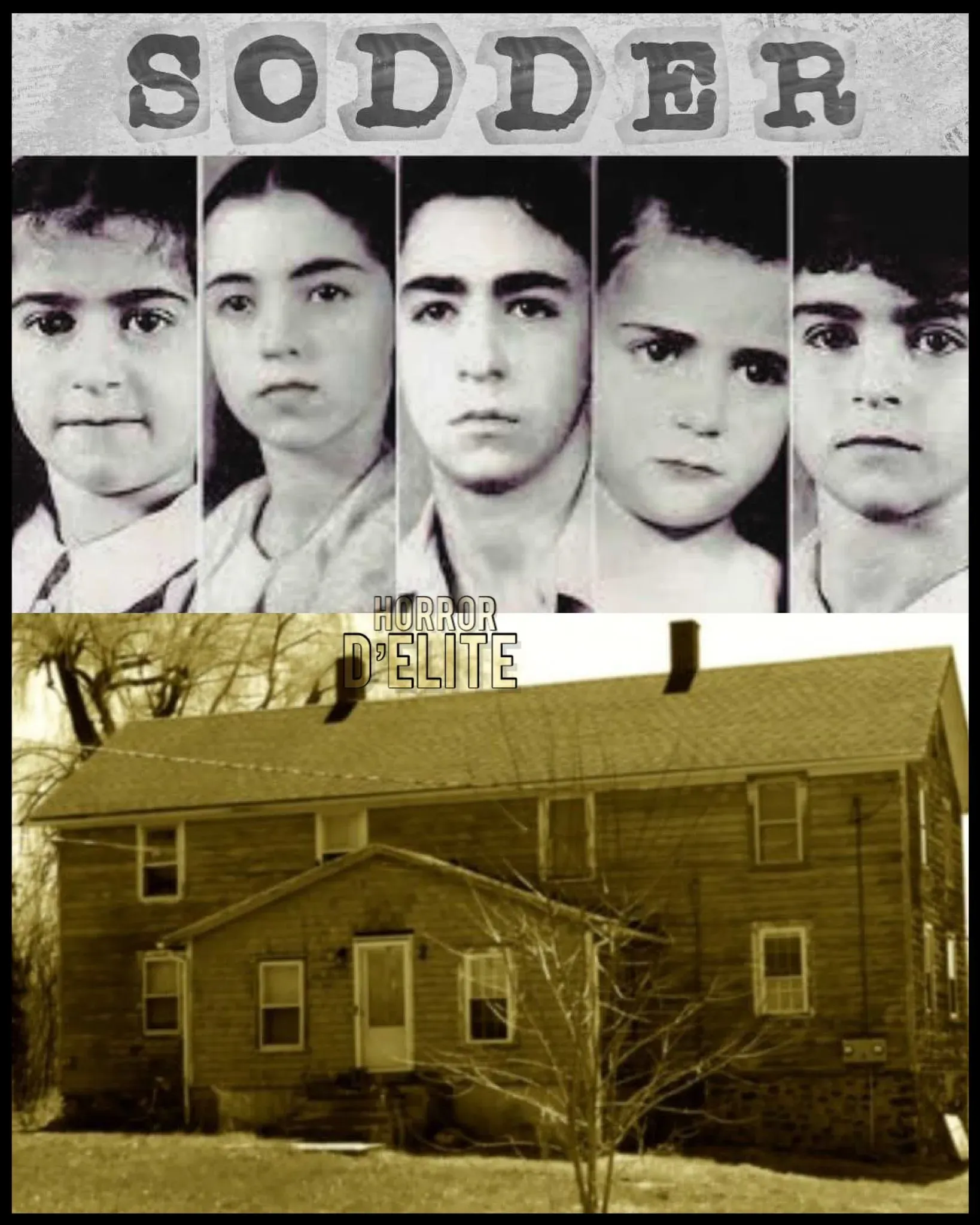 Il Drammatico Enigma dei Sodder