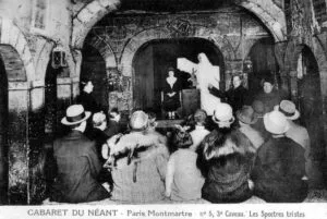 El Cabaret de l'Enfer, el Cabaret du Ciel y el Cabaret du Néant