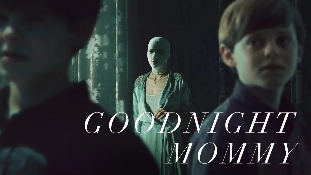 Goodnight Mommy