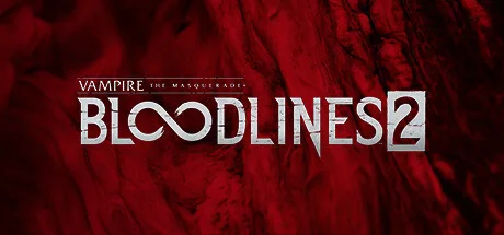 Vampire: The Masquerade – Bloodlines 2